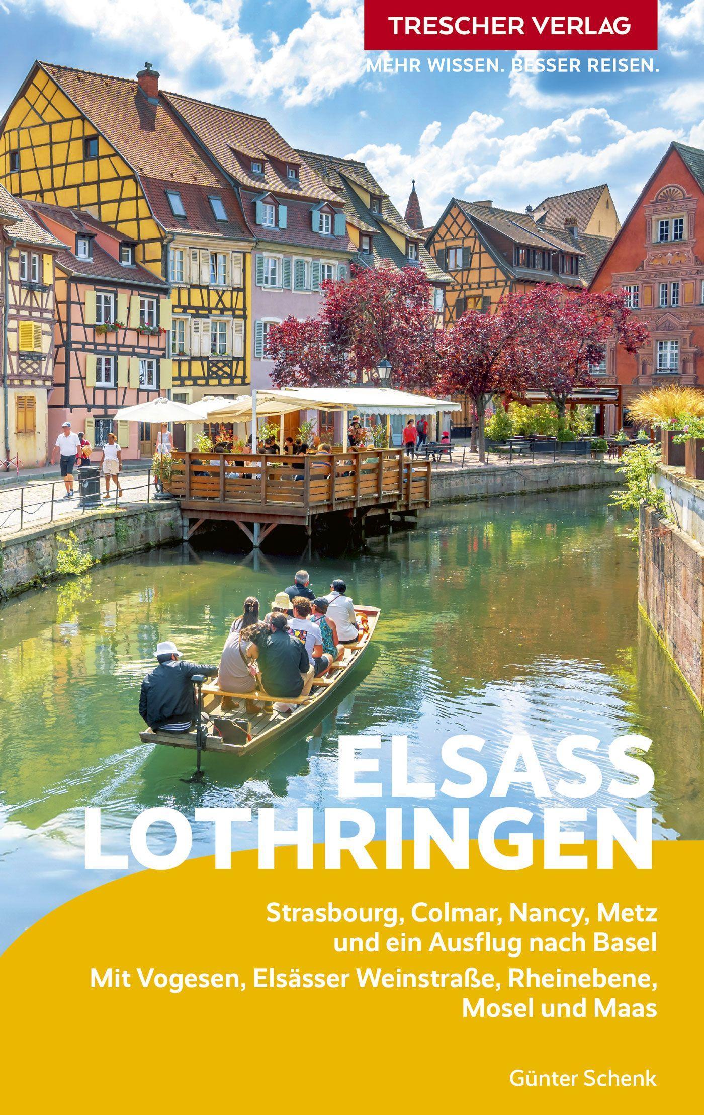 TRESCHER Reiseführer Elsass und Lothringen