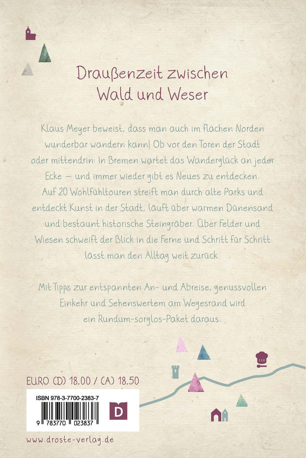 In und um Bremen. Wandern für die Seele