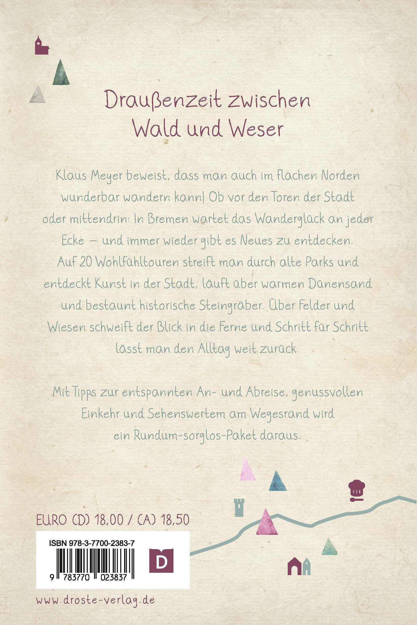 In und um Bremen. Wandern für die Seele