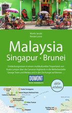 DUMONT Reise-Handbuch Reiseführer Malaysia, Singapur, Brunei