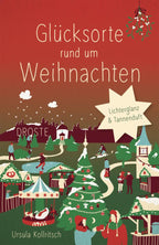 Glücksorte rund um Weihnachten in Deutschland