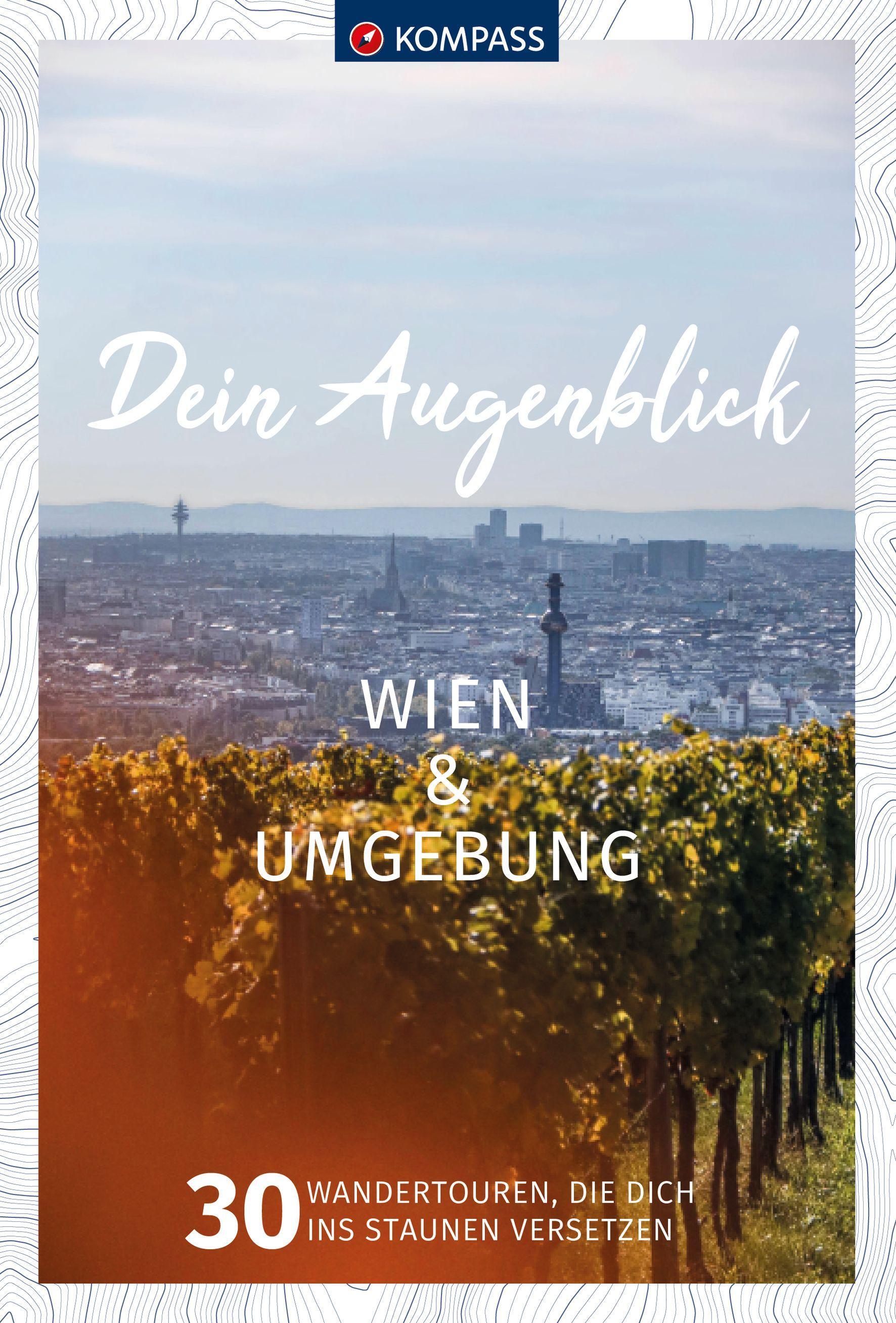 KOMPASS Dein Augenblick Wien & Umgebung