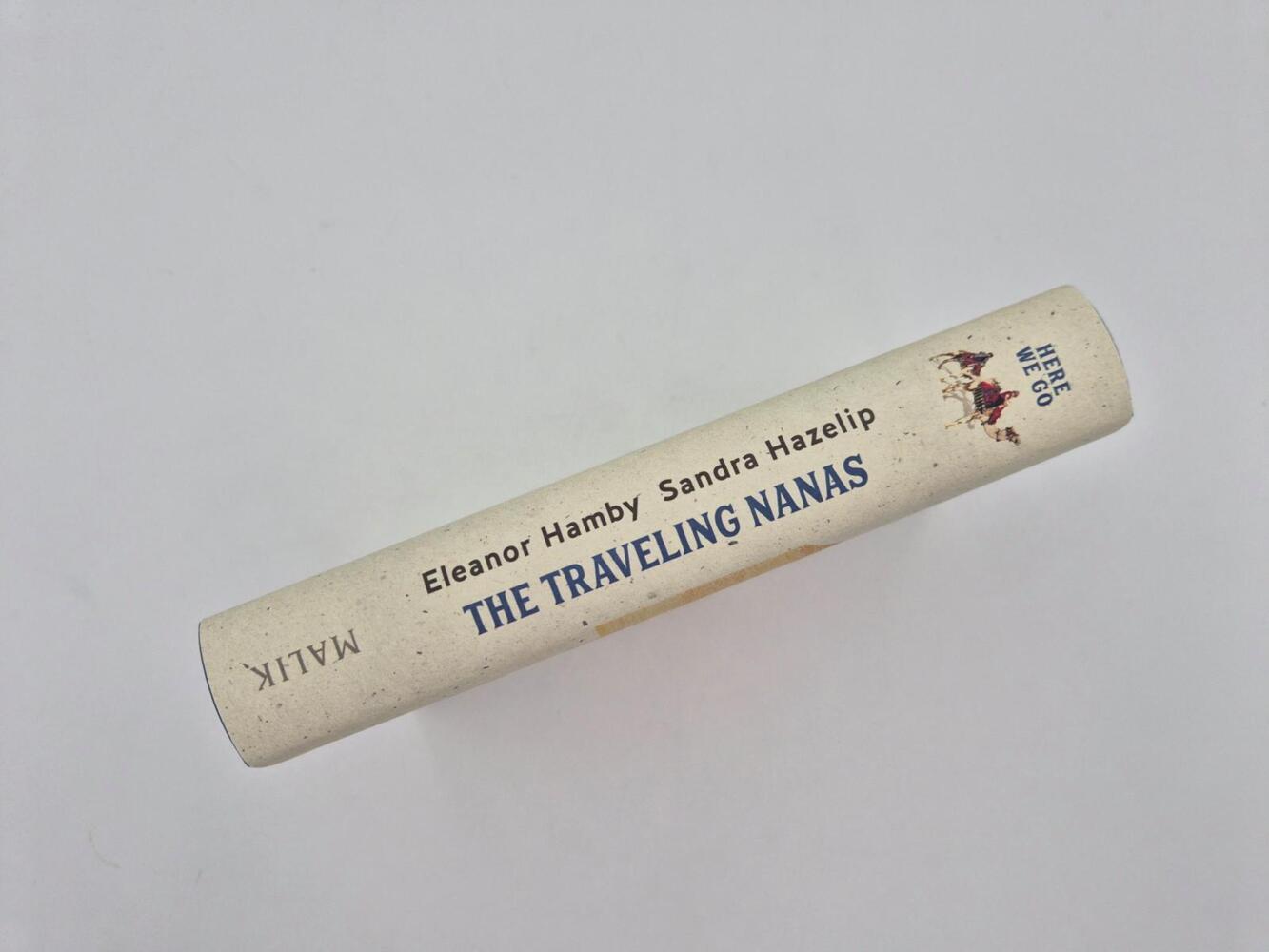 The traveling Nanas - Here we go