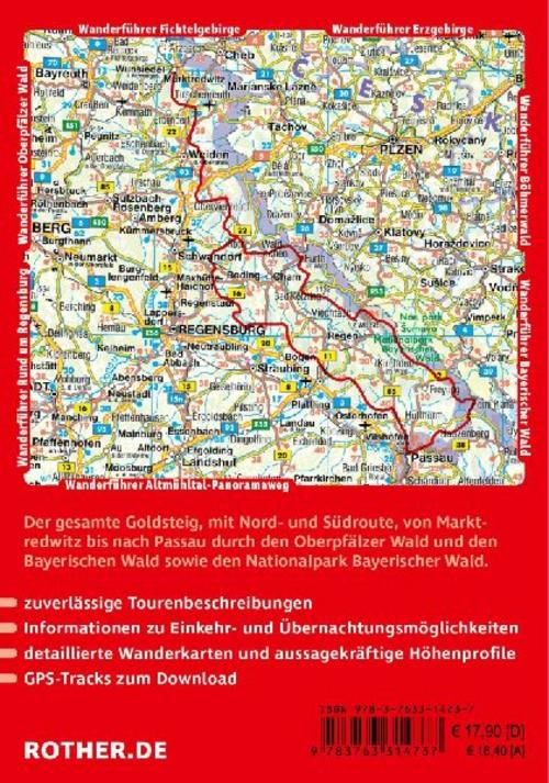ROTHER Wanderführer Goldsteig. Alle Etappen der Nord- und der Südroute von Marktredwitz nach Passau