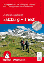 ROTHER Wanderführer Alpenüberquerung Salzburg - Triest