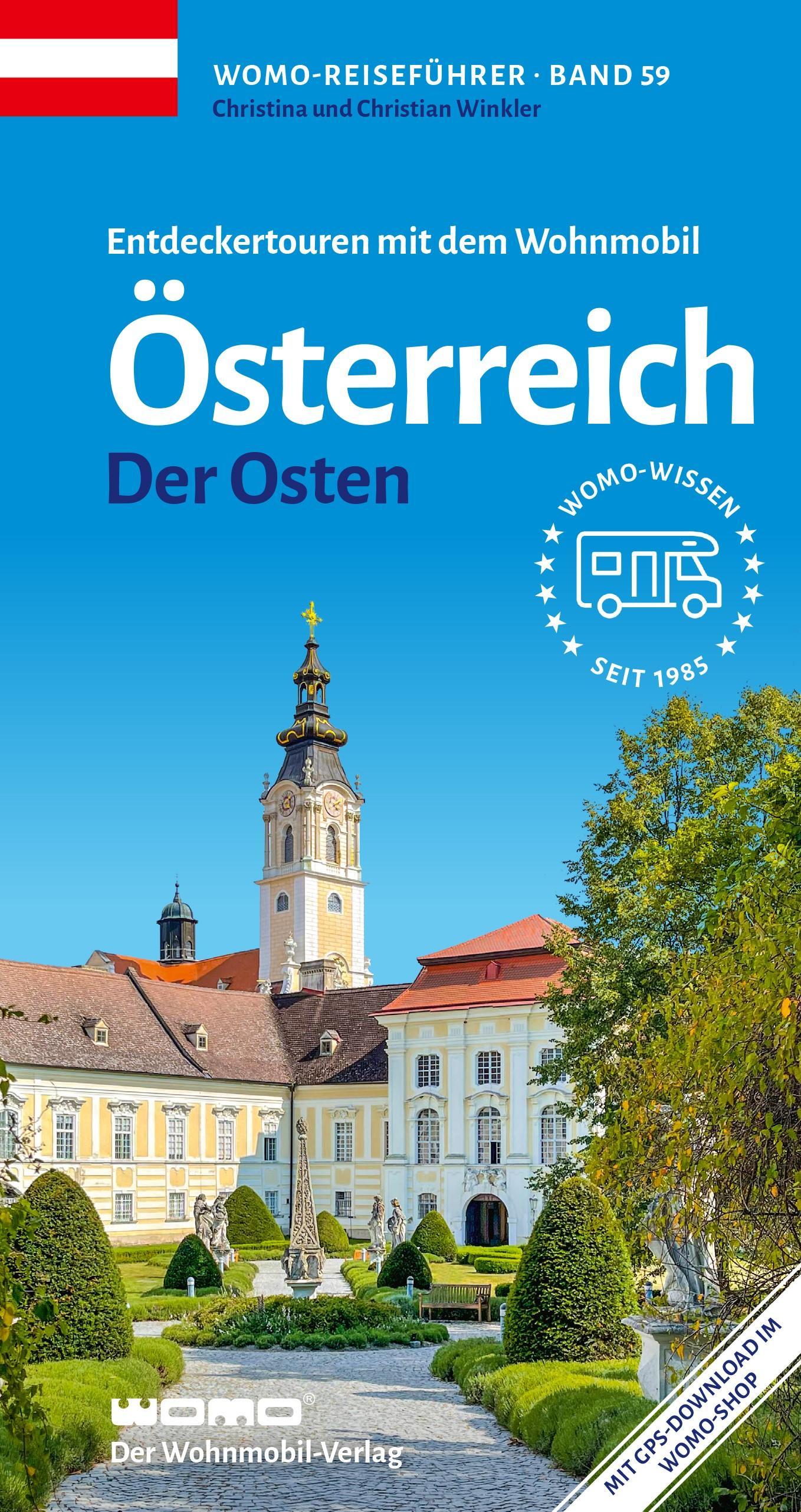 Entdeckertouren mit dem Wohnmobil Österreich Der Osten