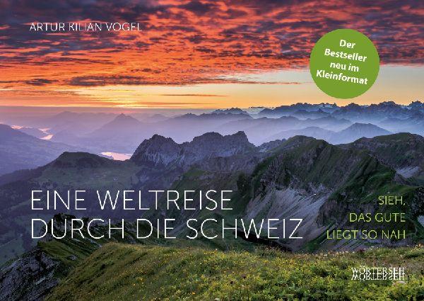 Eine Weltreise durch die Schweiz