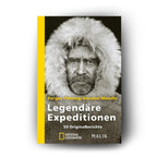Legendäre Expeditionen
