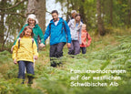 Familienwanderungen auf der westlichen Schwäbischen Alb