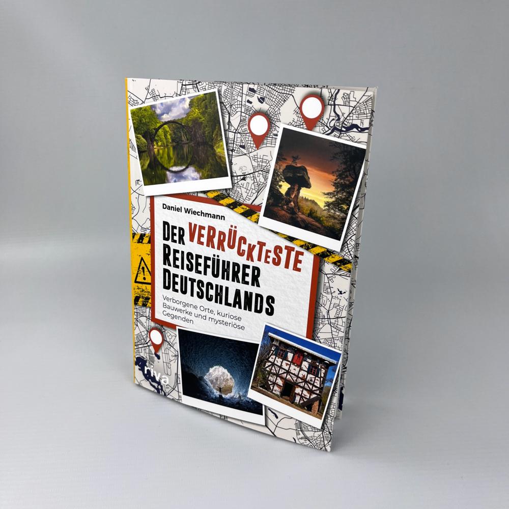Der verrückteste Reiseführer Deutschlands
