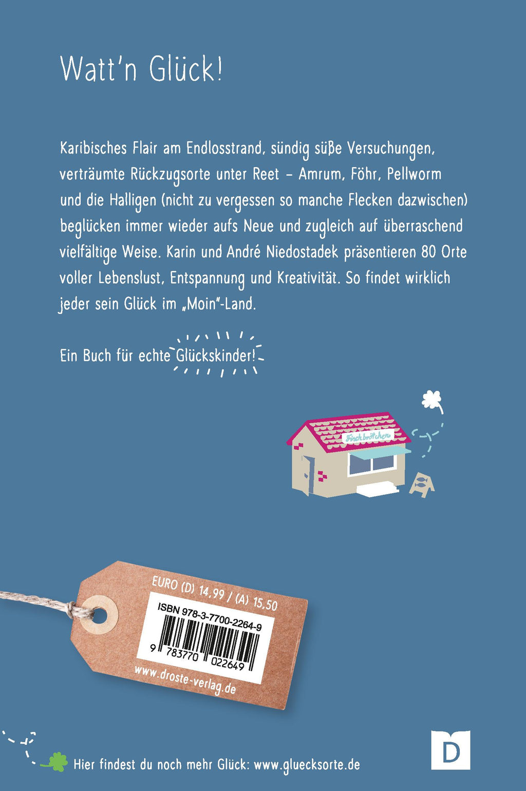 Glücksorte auf Föhr & Amrum. Mit Pellworm & den Halligen