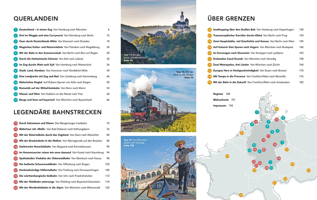 Einfach losfahren. 35 traumhafte Zugreisen in und ab Deutschland
