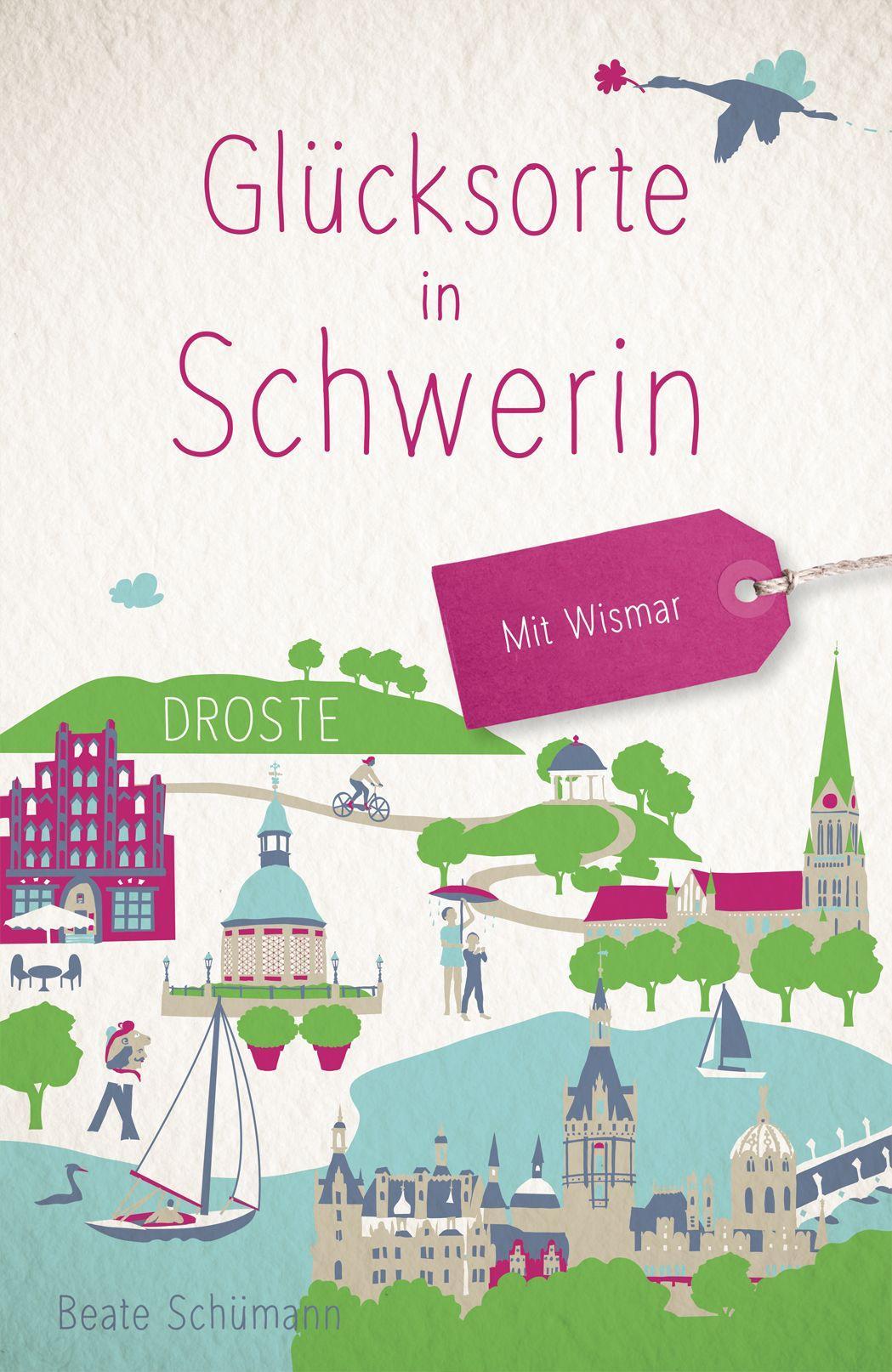 Glücksorte in Schwerin