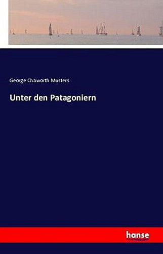 Unter den Patagoniern