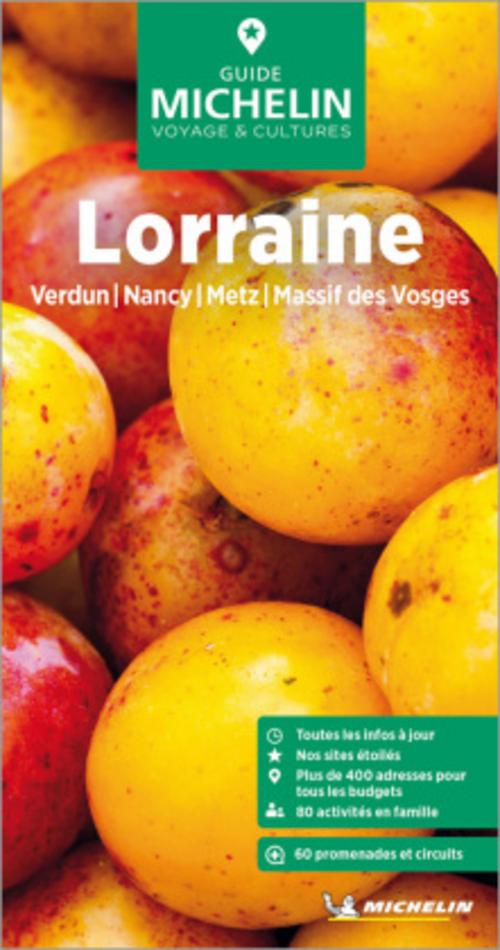 Michelin Le Guide Vert Lorraine