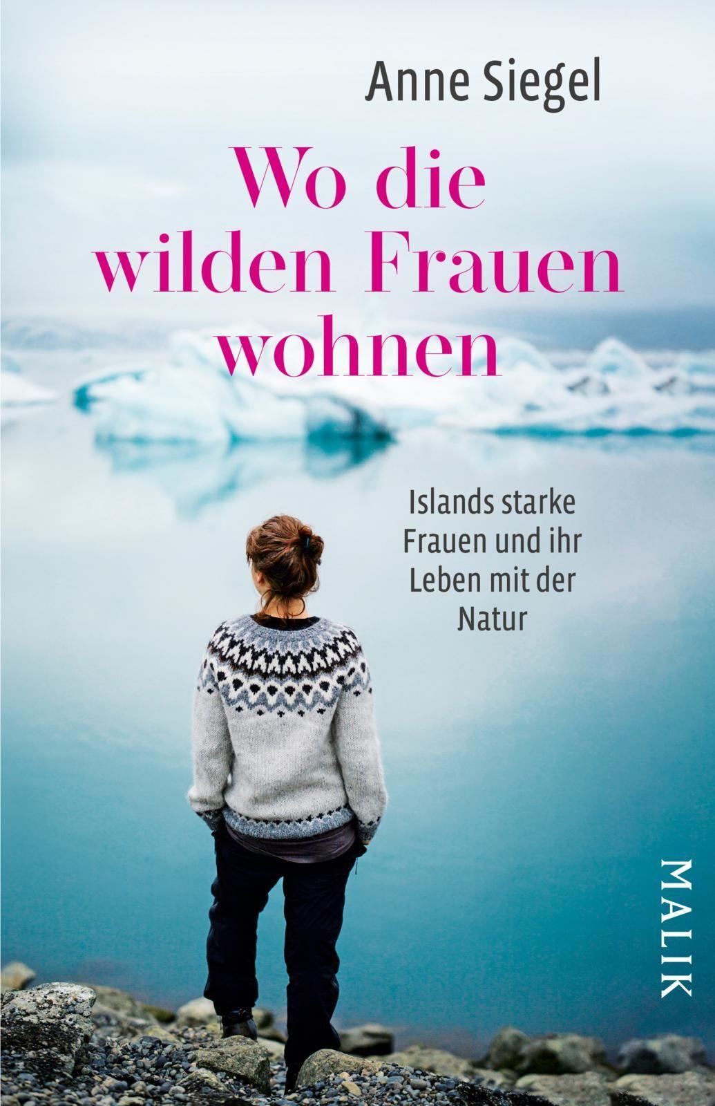 Wo die wilden Frauen wohnen