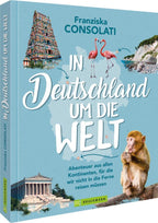 In Deutschland um die Welt
