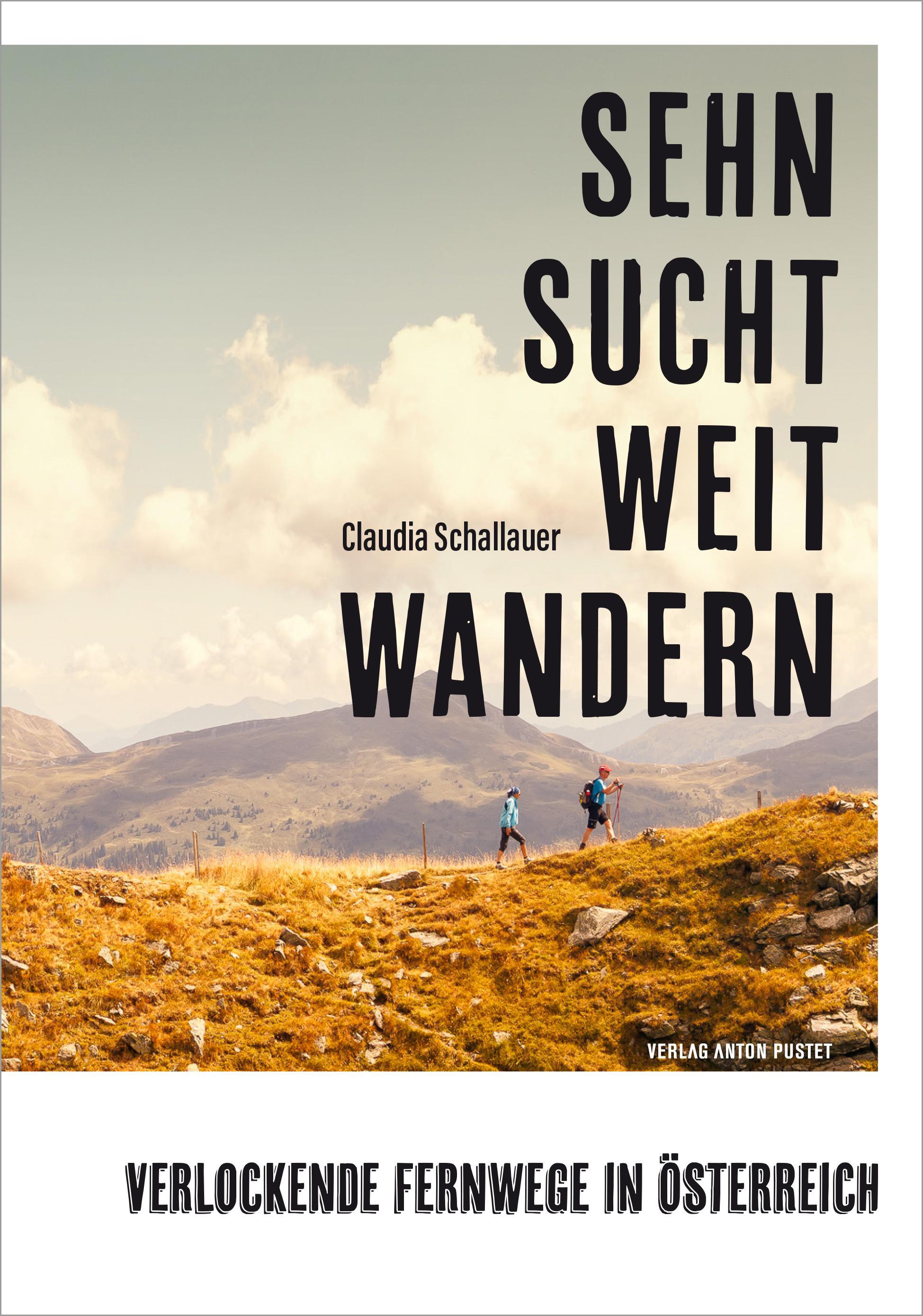 Sehnsucht Weitwandern