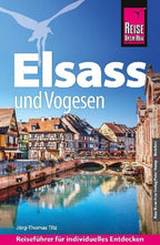 Reise Know-How Reiseführer Elsass und Vogesen