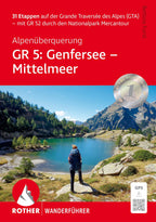 ROTHER Wanderführer Alpenüberquerung GR 5: Genfersee - Mittelmeer