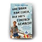 Und dann kam einer, der hat's einfach gemacht