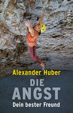 Die Angst, dein bester Freund