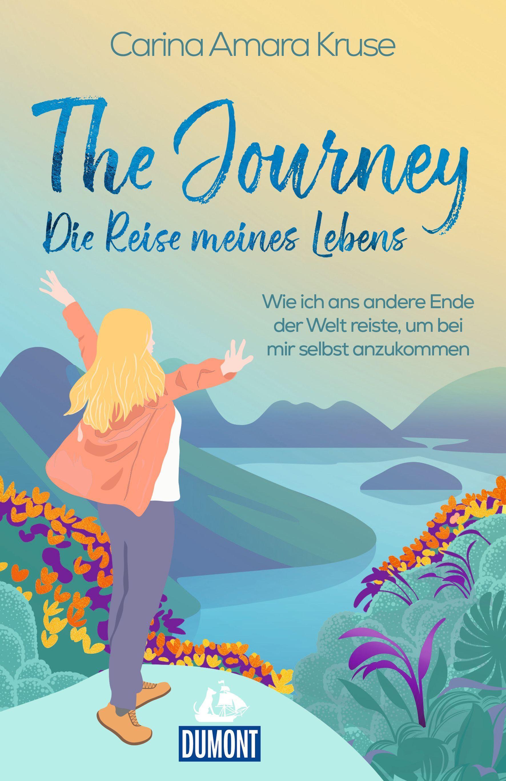 The Journey. Die Reise meines Lebens