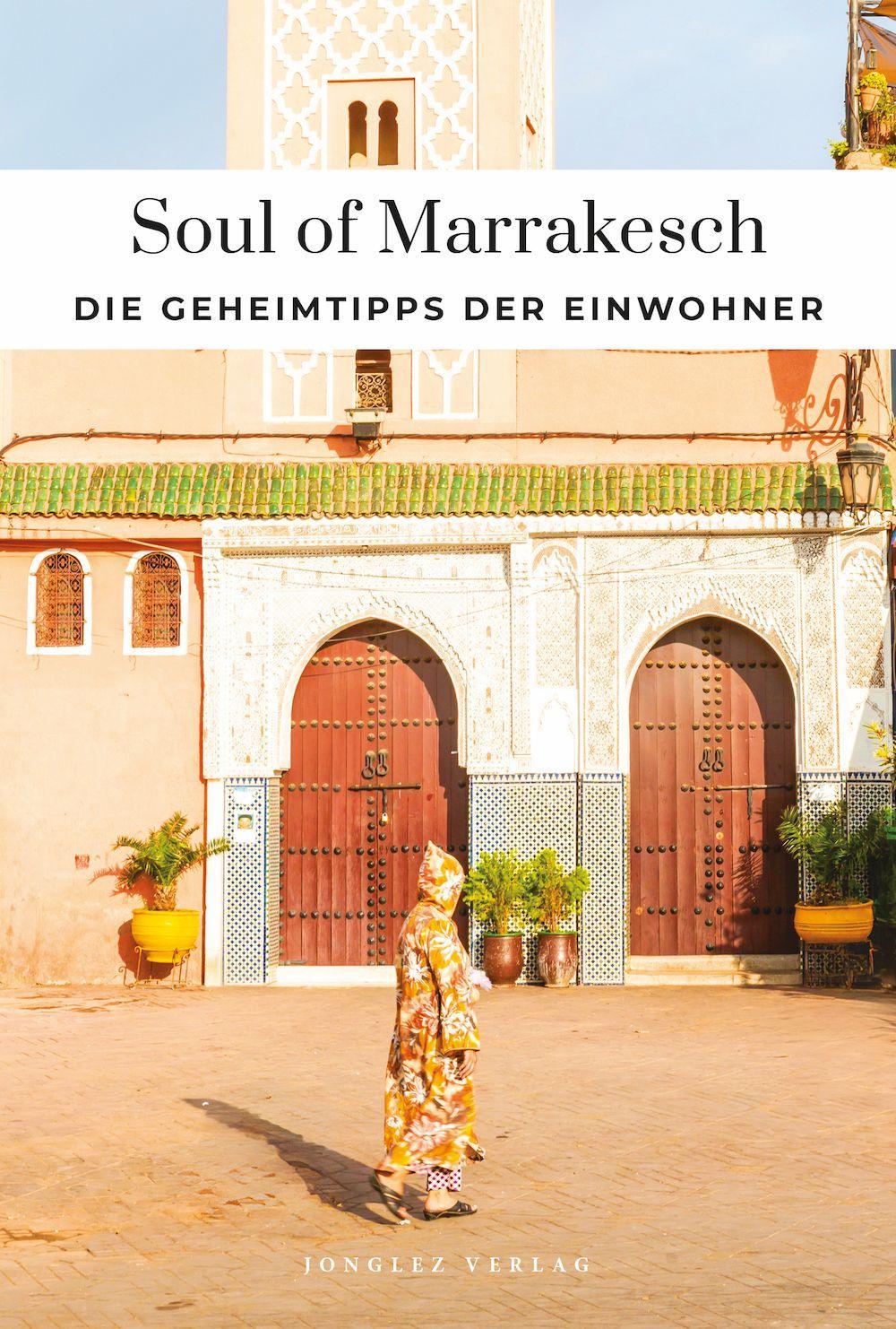Soul of Marrakesch