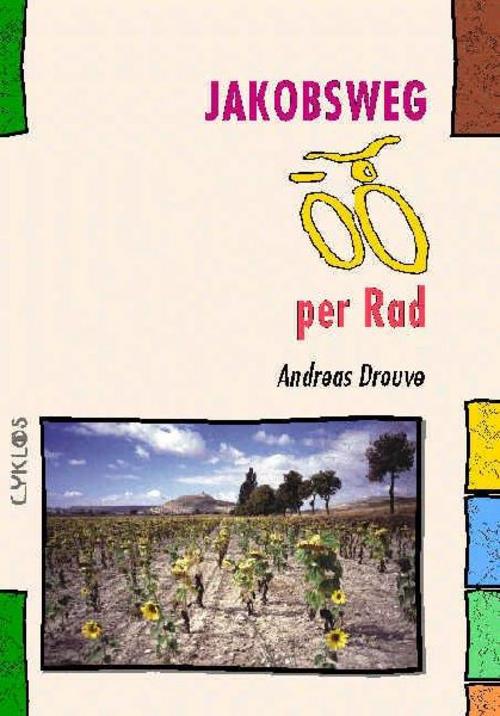 Jakobsweg per Rad