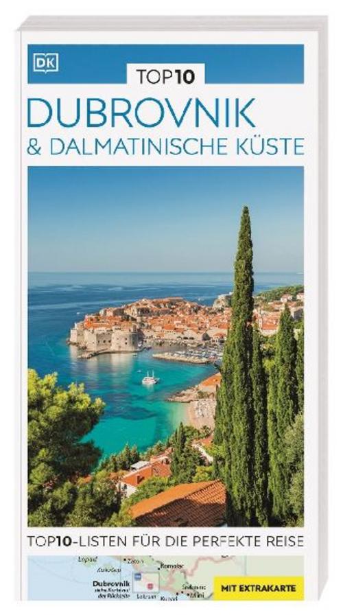 TOP10 Reiseführer Dubrovnik & Dalmatinische Küste