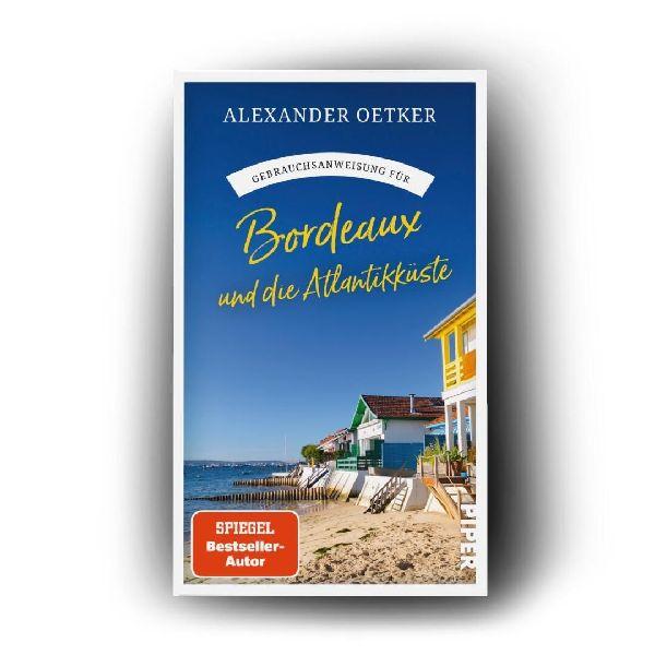 Gebrauchsanweisung für Bordeaux und die Atlantikküste