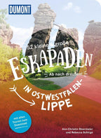 52 kleine & große Eskapaden in Ostwestfalen-Lippe
