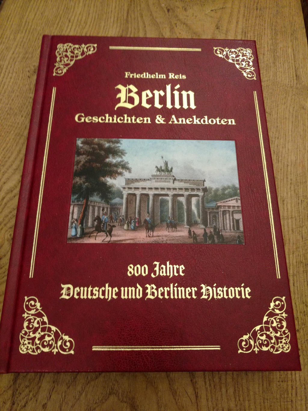 Berlin Geschichten & Anekdoten -Exzellenz Ausgabe -Ledereinband mit Goldprägung