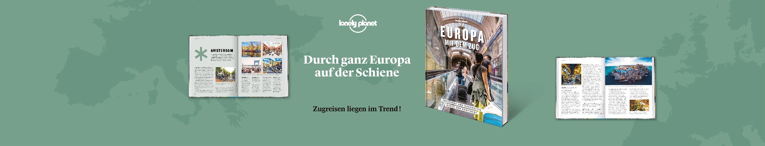 LONELY PLANET Bildband Entdecke Europa mit dem Zug
