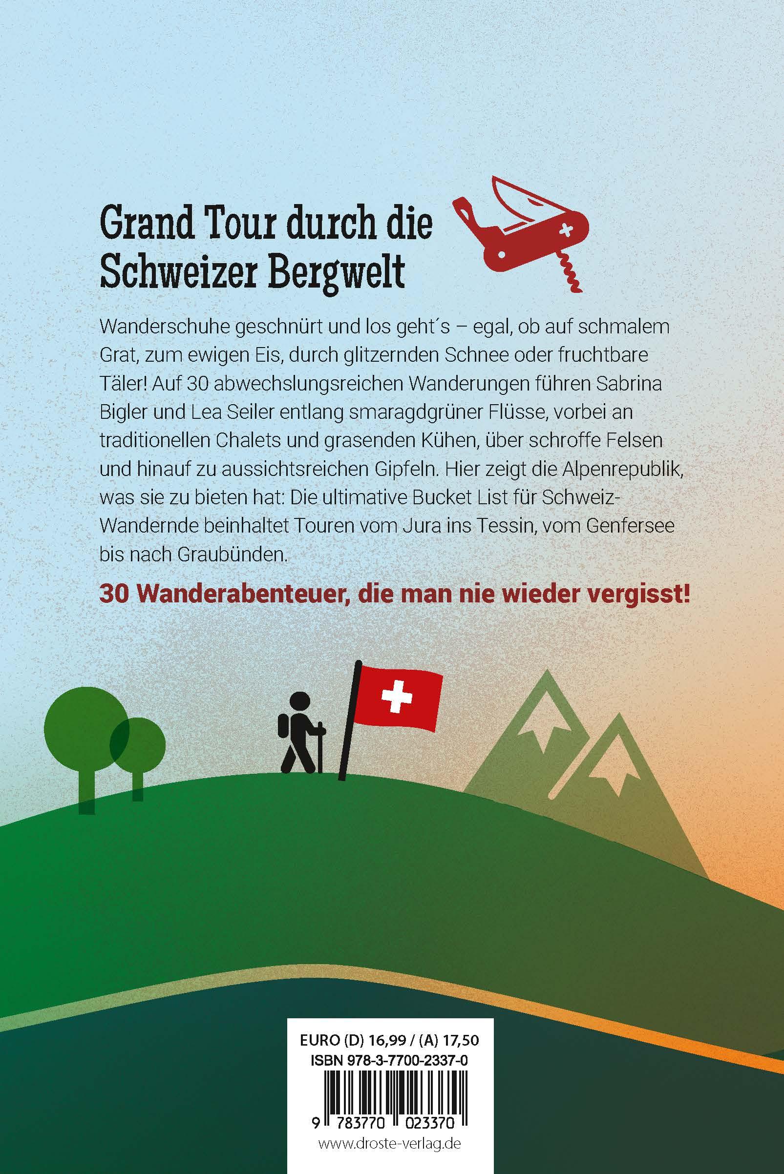30 Wanderungen in der Schweiz, die man einmal im Leben gemacht haben muss