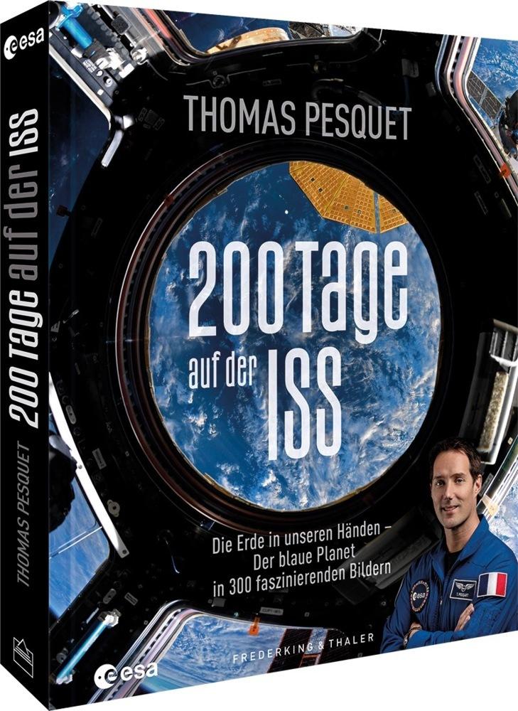 Bildband Weltall - 200 Tage auf der ISS