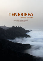 Reisezeit- Reiseführer Teneriffa - Insel für Entdecker