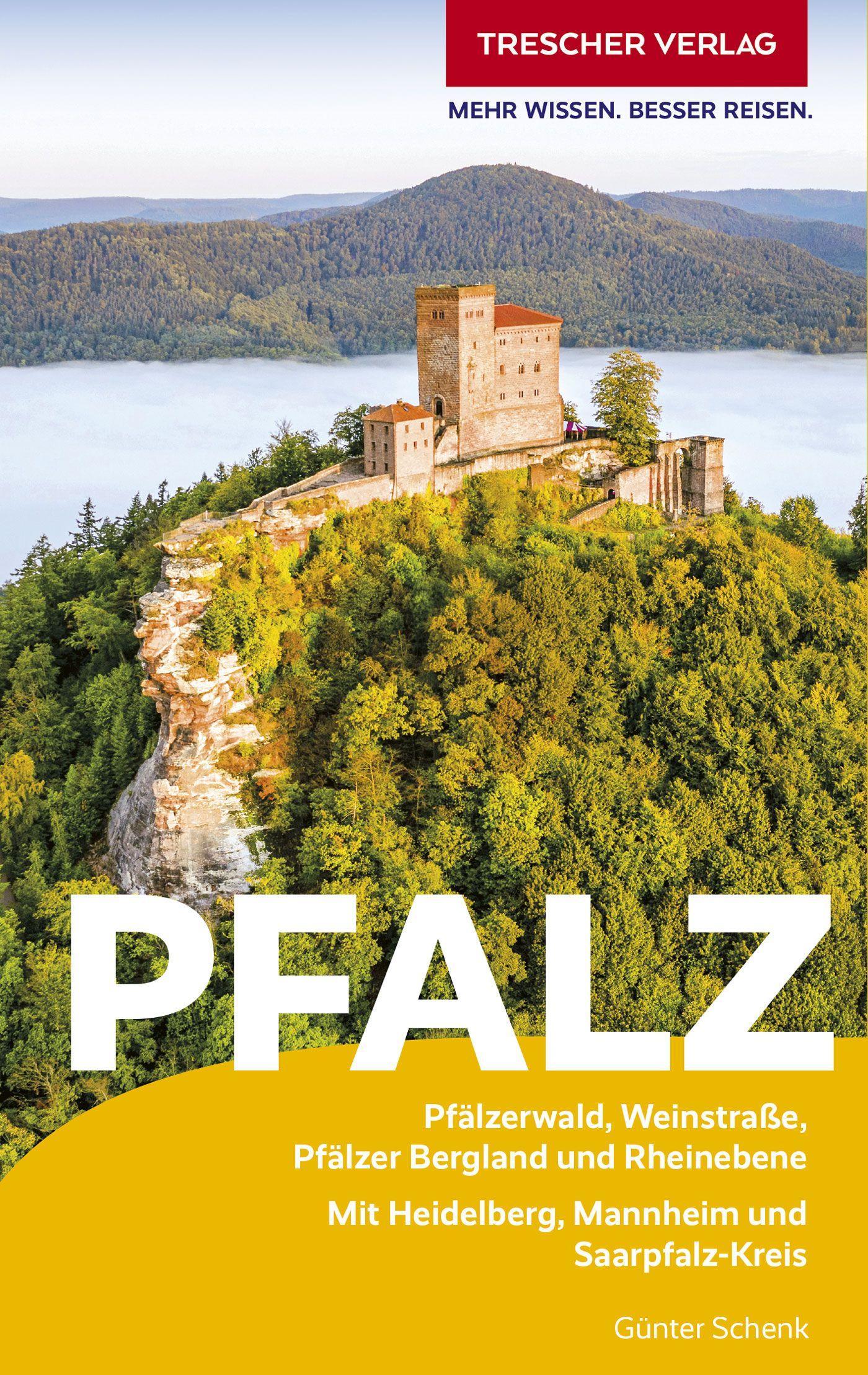 TRESCHER Reiseführer Pfalz