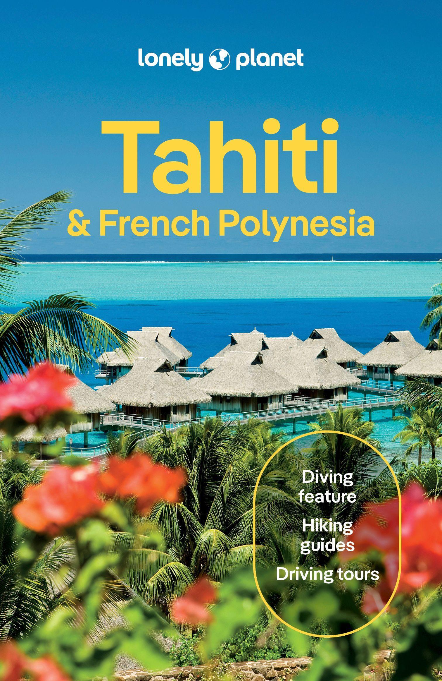 Lonely Planet Tahiti & French Polynesia