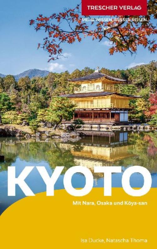 TRESCHER Reiseführer Kyoto