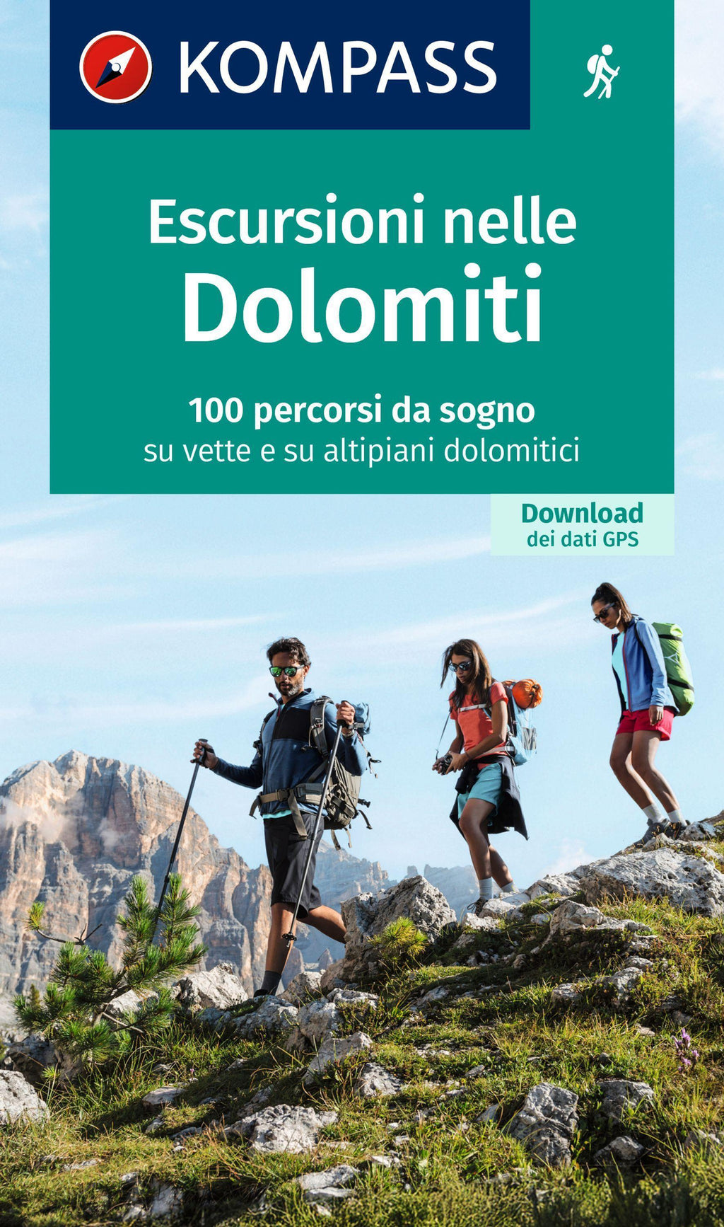 KOMPASS Wanderlust Escursioni nelle Dolomiti
