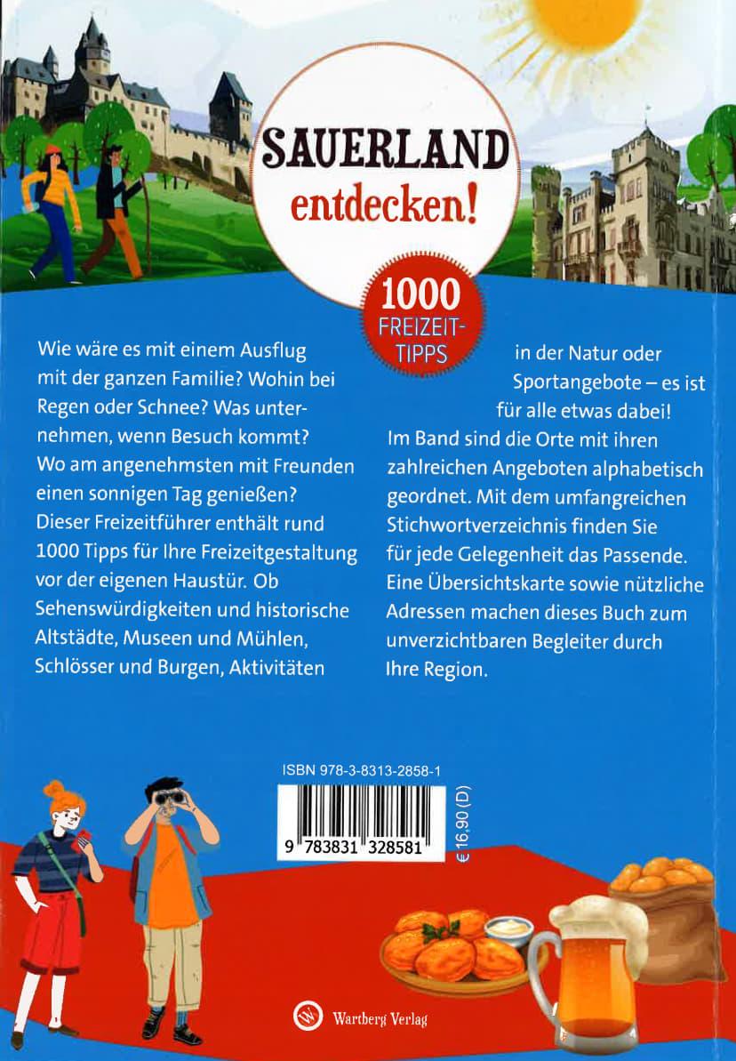 Sauerland entdecken! 1000 Freizeittipps : Natur, Kultur, Sport, Spaß