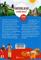 Sauerland entdecken! 1000 Freizeittipps : Natur, Kultur, Sport, Spaß
