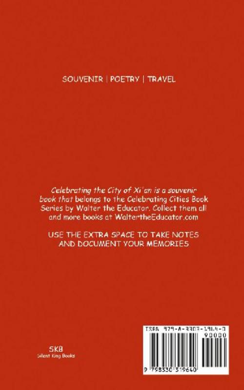 Celebrating the City of Xi'an