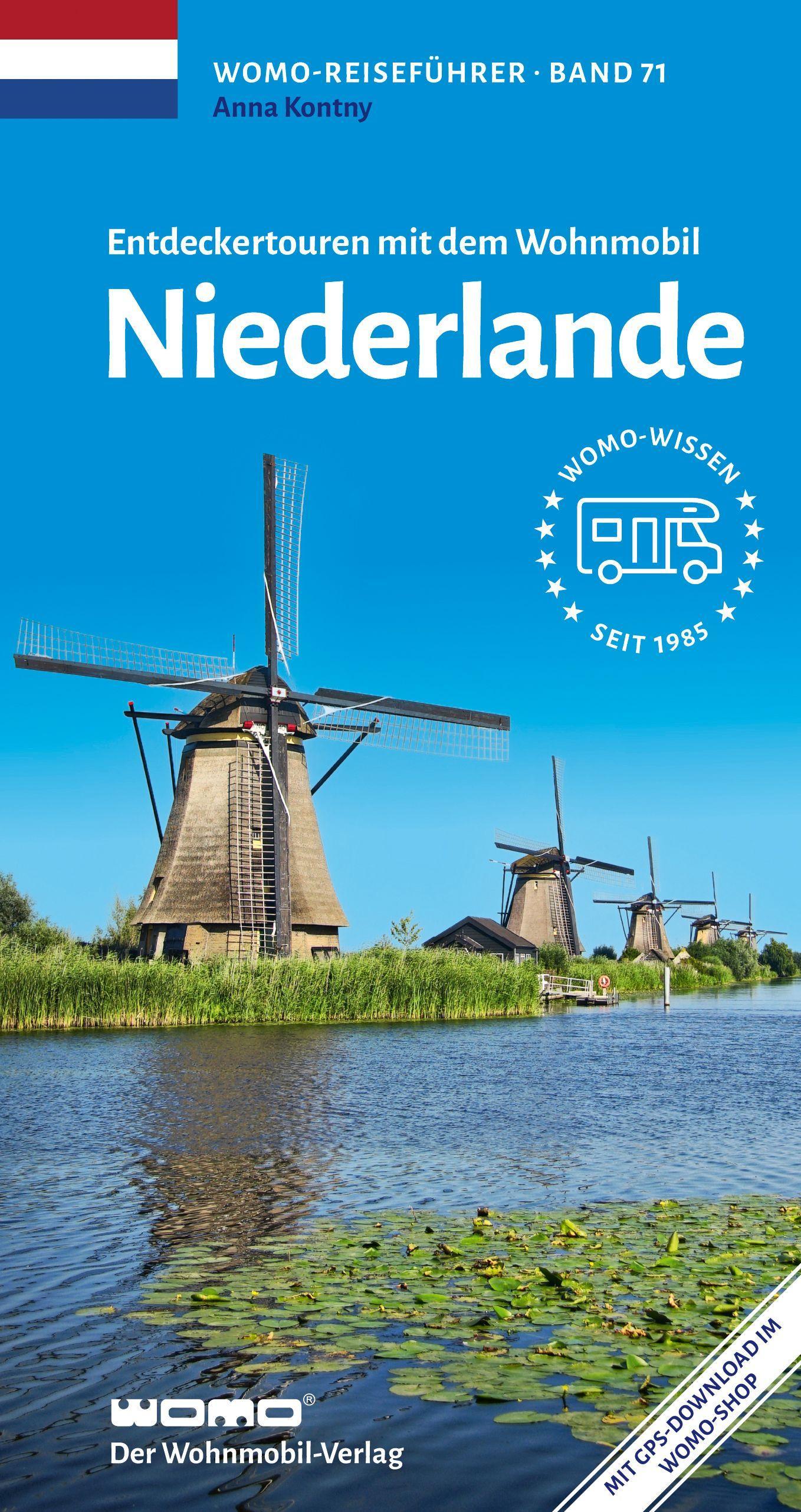 Entdeckertouren mit dem Wohnmobil Niederlande