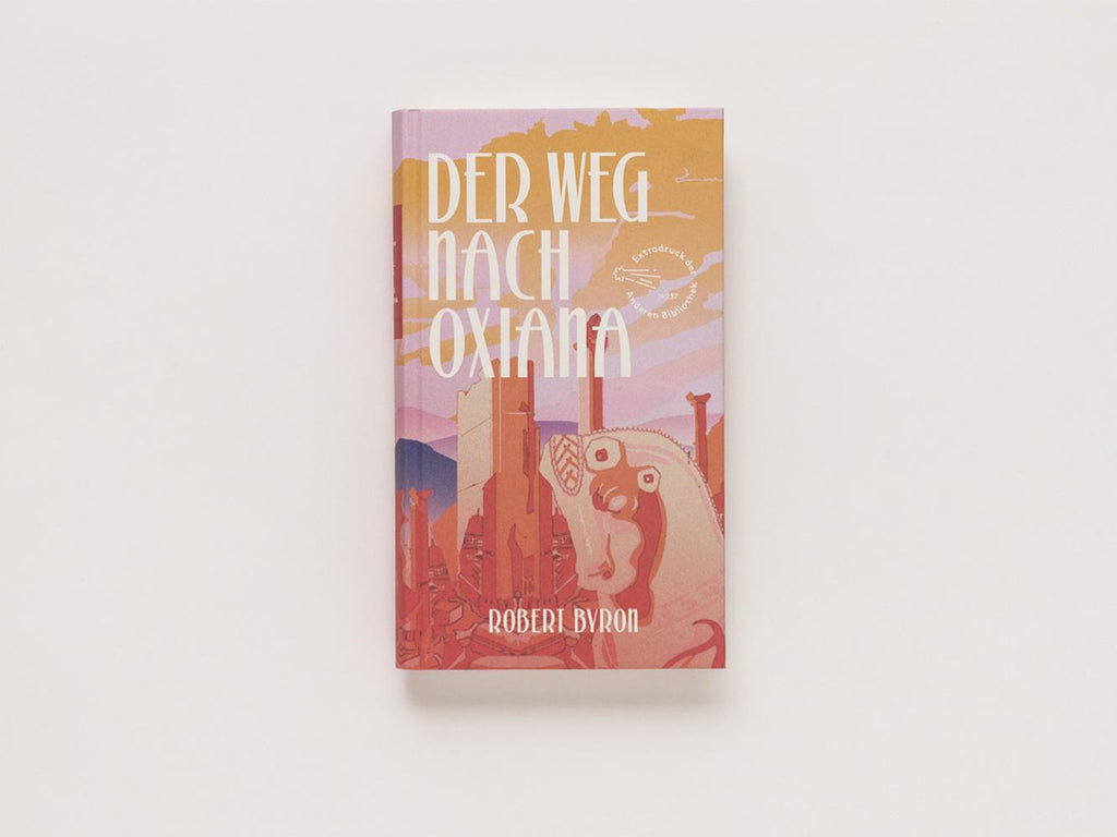 Der Weg nach Oxiana