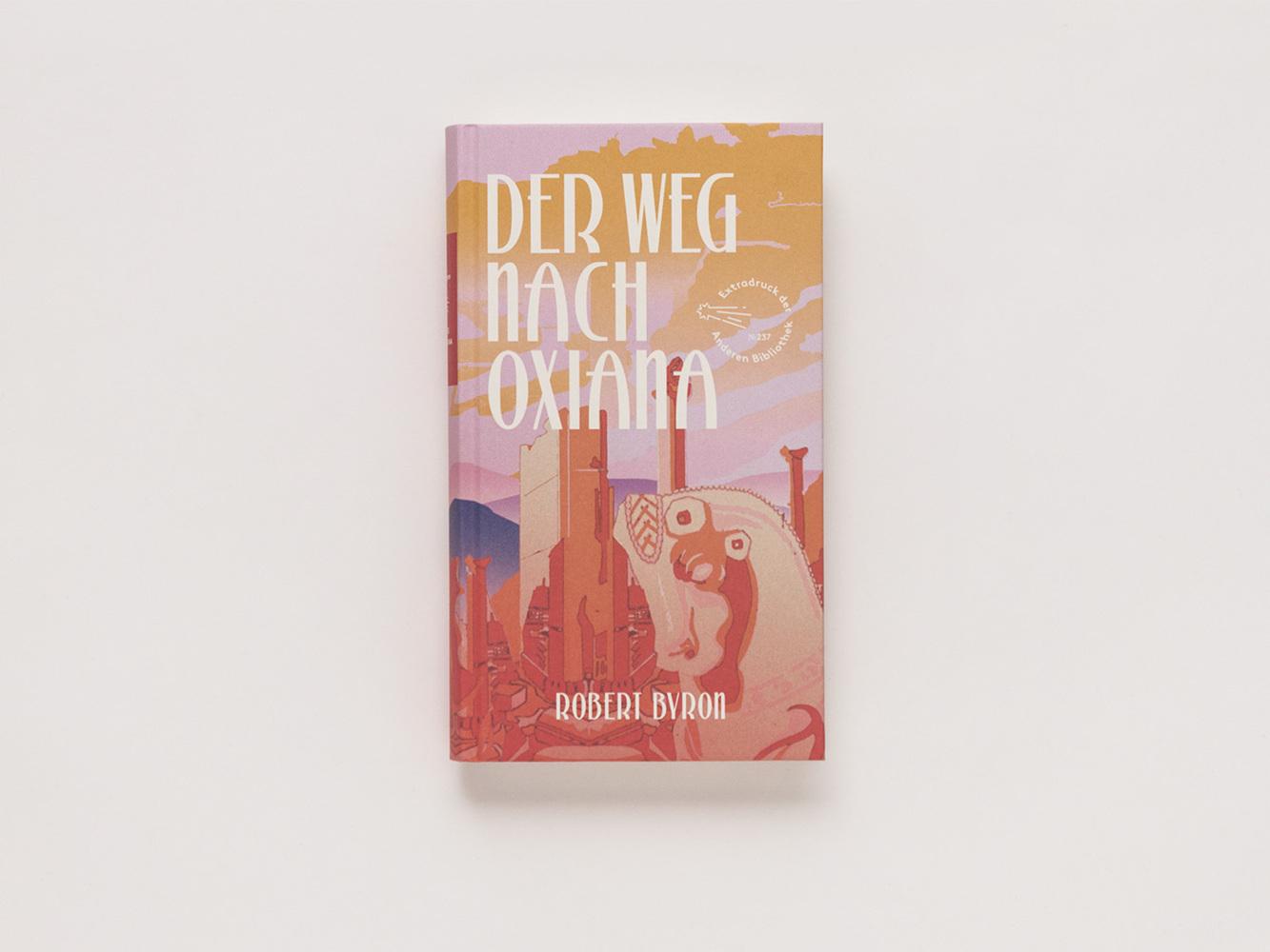Der Weg nach Oxiana