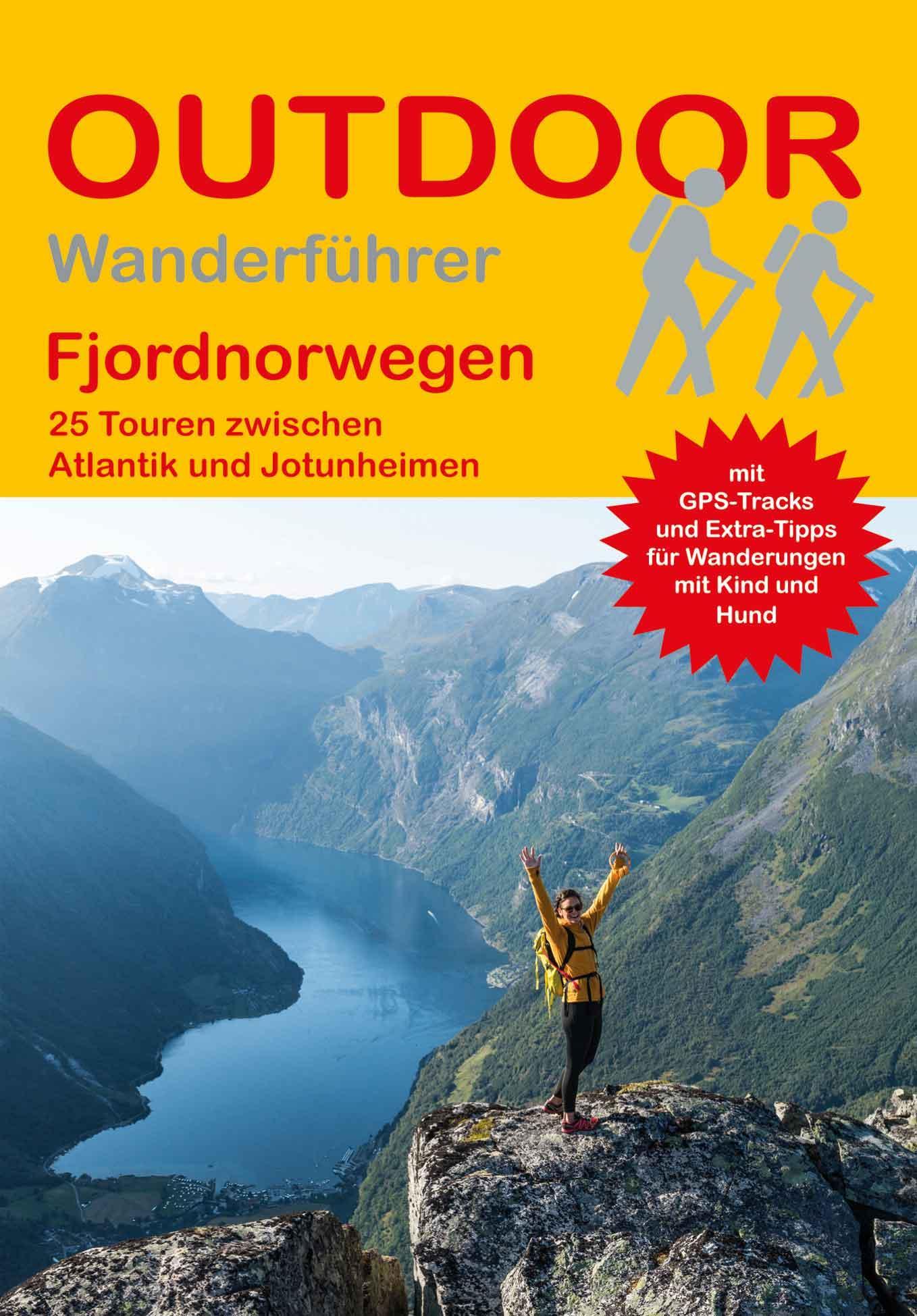Fjordnorwegen 25 Touren zwischen Atlantik und Jotunheimen