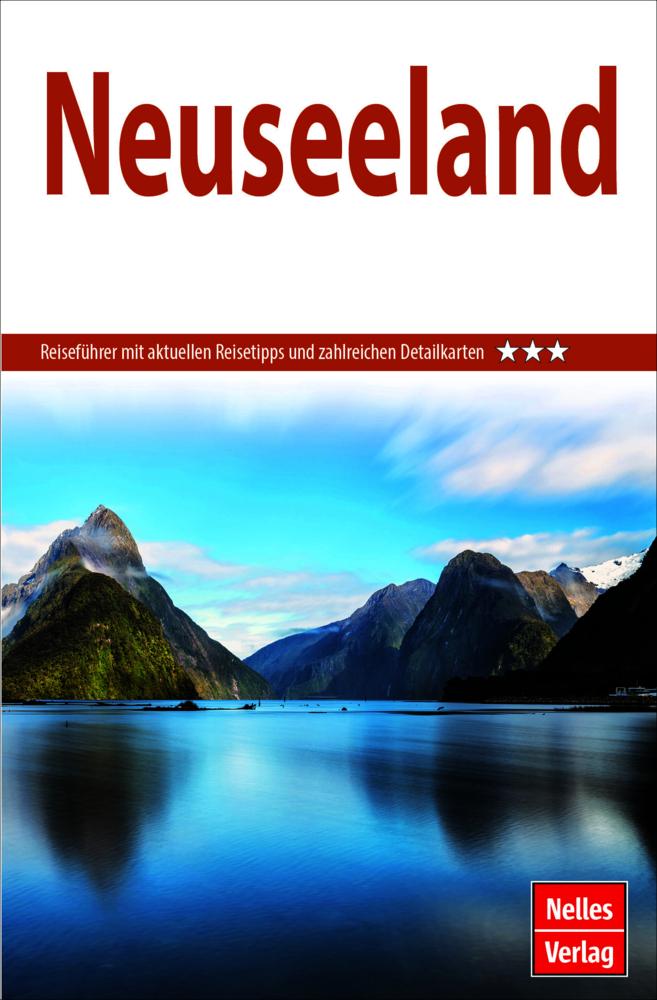 Nelles Guide Reiseführer Neuseeland