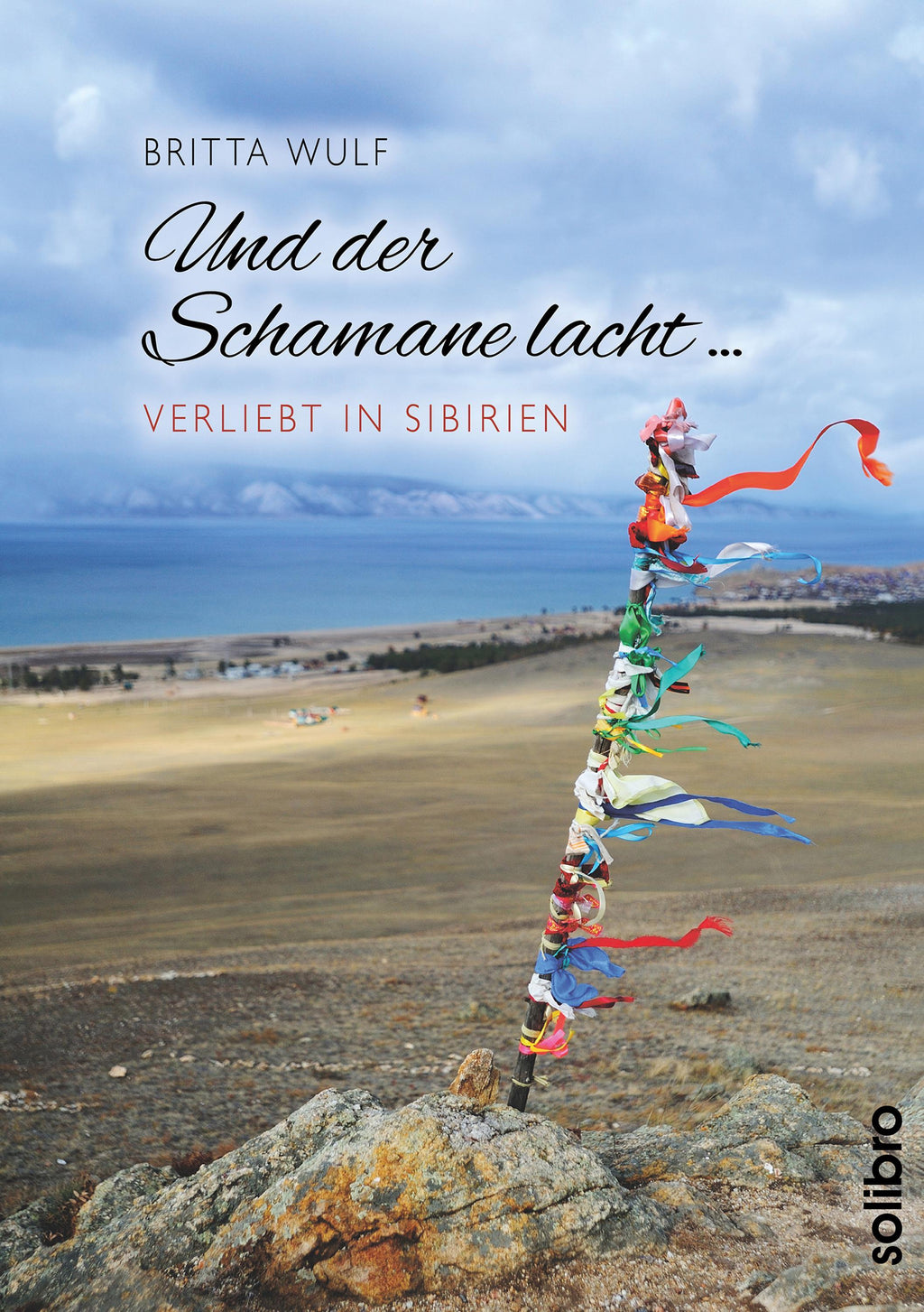 Und der Schamane lacht...